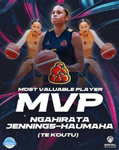 Basketball New Zealand Most Valuable Player graphic for Ngahirata Jennings-Haumaha (Te Koutu), showing her holding a basketball.